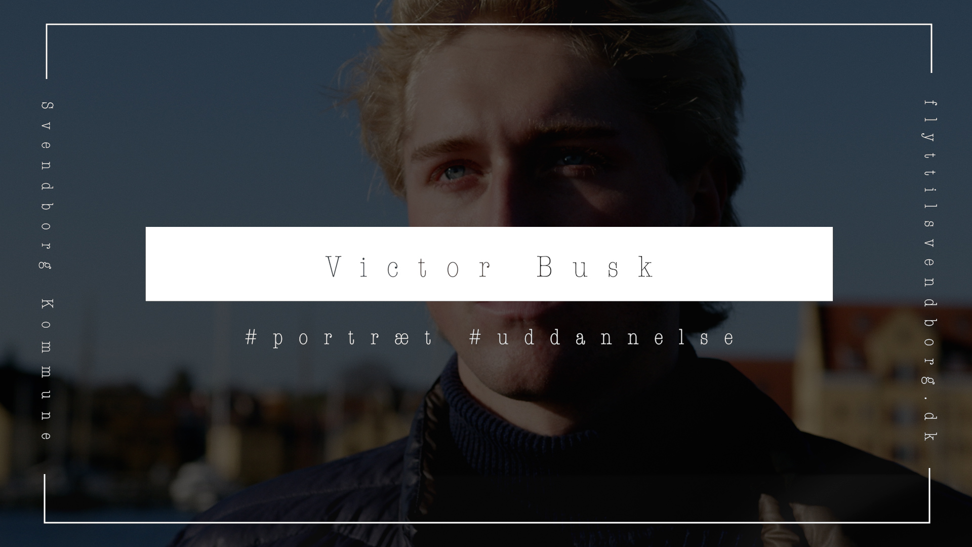 Portræt: Victor Busk